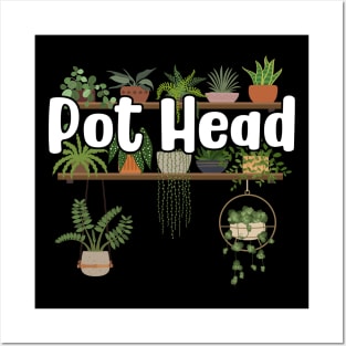 Pot Head Posters and Art